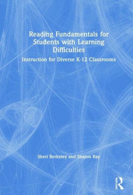Book cover of: Reading Fundamentals for Students with Learning Difficulties. By: Sheri Berkeley