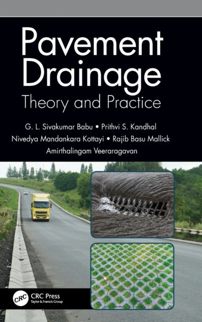 Book cover of: Pavement Drainage: Theory and Practice. By: G. L. Sivakumar Babu