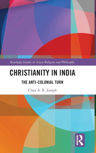 Book cover of: Christianity in India. By: Clara A. B. Joseph
