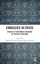 Book cover of: Embassies in Crisis. By: Rogelia Pastor-Castro