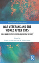 Book cover of: War Veterans and the World after 1945