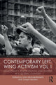 Book cover of: Contemporary Left-Wing Activism Vol 1. By: John Michael Roberts