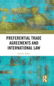 Book cover of: Preferential Trade Agreements and International Law. By: Graeme Baber