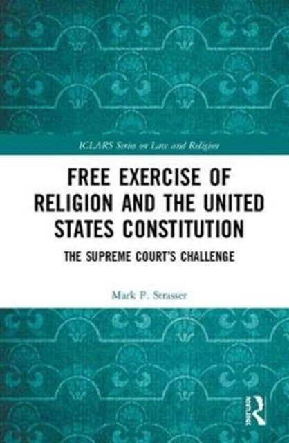 Free Exercise of Religion and the United States Constitution