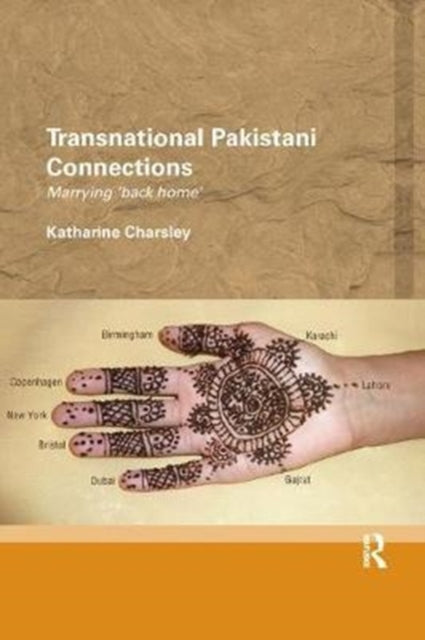 Book cover of: Transnational Pakistani Connections. By: Katharine Charsley