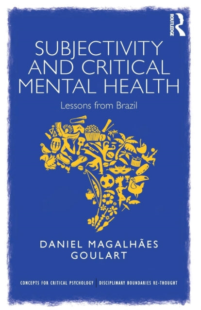 Subjectivity and Critical Mental Health