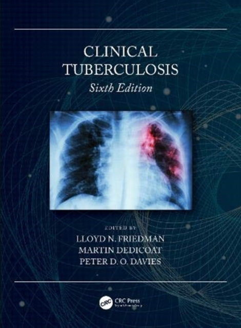 Book cover of: Clinical Tuberculosis. By: Lloyd N. Friedman