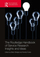 Book cover of: Routledge Handbook of Service Research Insights and Ideas. By: Eileen Bridges