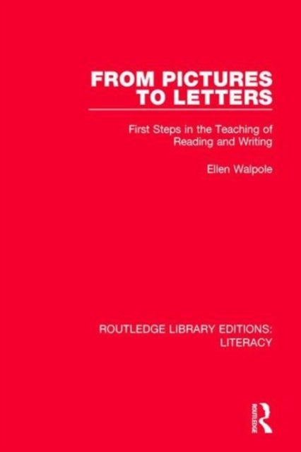 Book cover of: From Pictures to Letters. By: Ellen Walpole