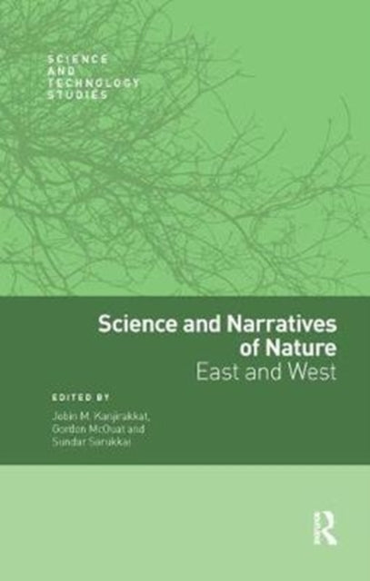Book cover of: Science and Narratives of Nature