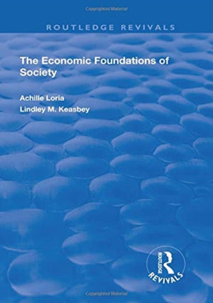 Economic Foundations of Society