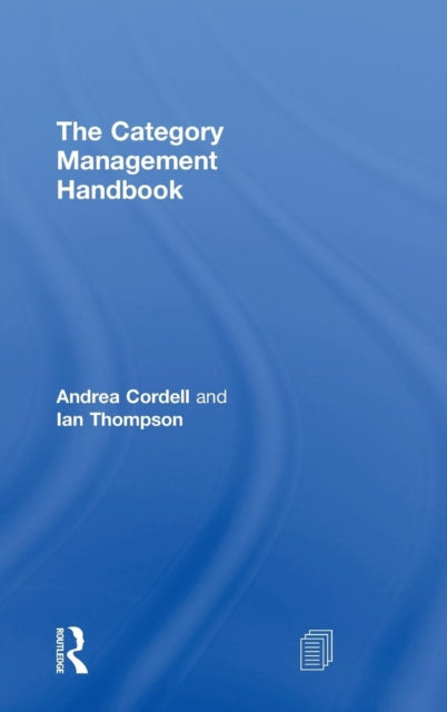 Book cover of: Category Management Handbook. By: Andrea Cordell