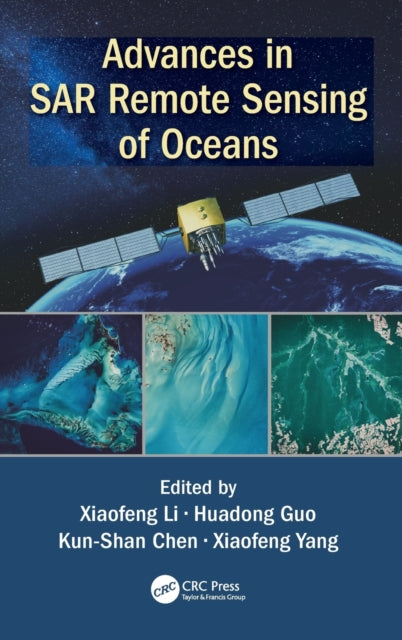 Book cover of: Advances in SAR Remote Sensing of Oceans