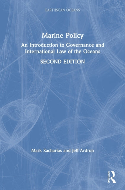 Book cover of: Marine Policy. By: Mark Zacharias