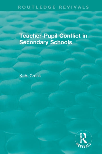 Teacher-Pupil Conflict in Secondary Schools (1987)