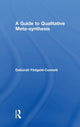 Book cover of: Guide to Qualitative Meta-synthesis. By: Deborah Finfgeld-Connett