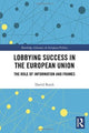 Book cover of: Lobbying Success in the European Union. By: Daniel Rasch