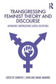 Book cover of: Transgressing Feminist Theory and Discourse