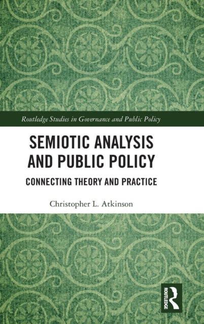 Book cover of: Semiotic Analysis and Public Policy