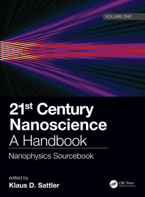 Book cover of: 21st Century Nanoscience – A Handbook. By: Klaus D. Sattler