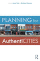 Book cover of: Planning for AuthentiCITIES. By: Laura Tate