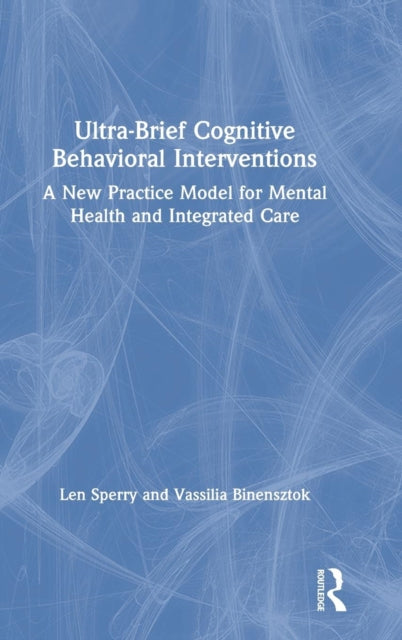 Ultra-Brief Cognitive Behavioral Interventions