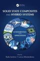 Book cover of: Solid State Composites and Hybrid Systems. By: Rada Savkina