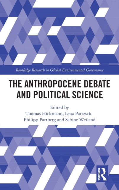 The Anthropocene Debate and Political Science