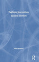 Book cover of: Fashion Journalism. By: Julie Bradford