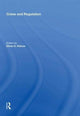 Book cover of: Crime and Regulation. By: Fiona Haines