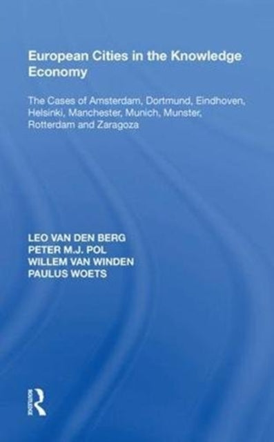 Book cover of: European Cities in the Knowledge Economy. By: Leo van den Berg