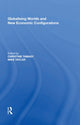 Book cover of: Globalising Worlds and New Economic Configurations. By: Christine Tamasy