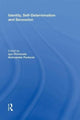 Book cover of: Identity, Self-Determination and Secession. By: Aleksandar Pavkovic