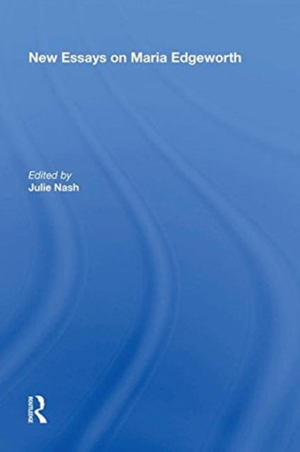 New Essays on Maria Edgeworth