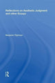 Book cover of: Reflections on Aesthetic Judgment and other Essays. By: Benjamin Tilghman