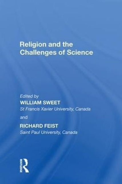 Book cover of: Religion and the Challenges of Science. By: Richard Feist
