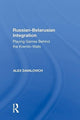 Book cover of: Russian-Belarusian Integration