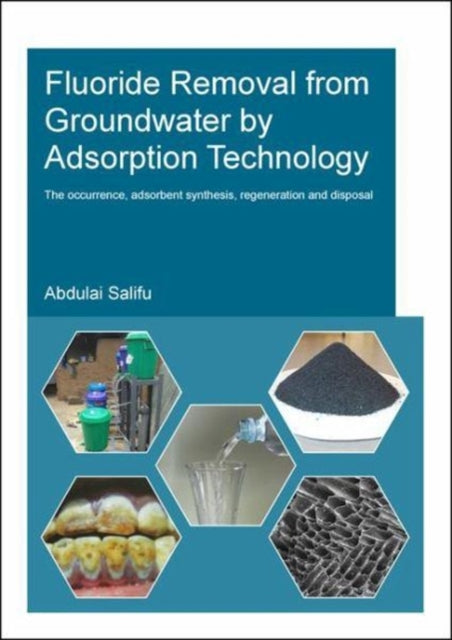 Fluoride Removal from Groundwater by Adsorption Technology