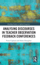 Book cover of: Analysing Discourses in Teacher Observation Feedback Conferences. By: Fiona Copland
