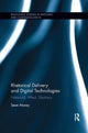 Book cover of: Rhetorical Delivery and Digital Technologies. By: Sean Morey