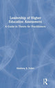 Book cover of: Leadership of Higher Education Assessment. By: Matthew B. Fuller