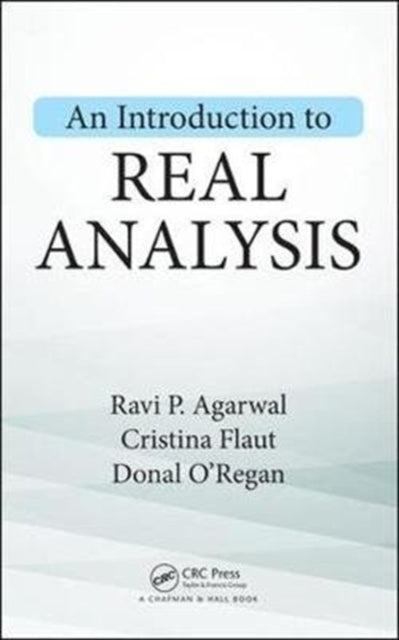 Book cover of: Introduction to Real Analysis. By: Ravi P. Agarwal