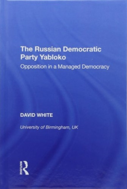 The Russian Democratic Party Yabloko