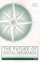 Book cover of: Future of Social Insurance. By: National Academy of Social Insurance (U. S.)