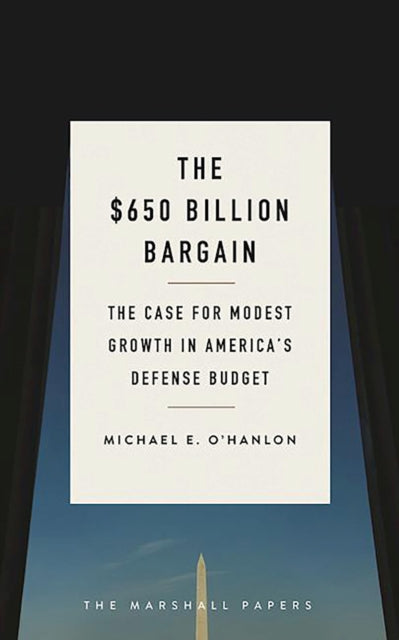 The $650 Billion Bargain