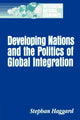 Book cover of: Developing Nations and the Politics of Global Integration
