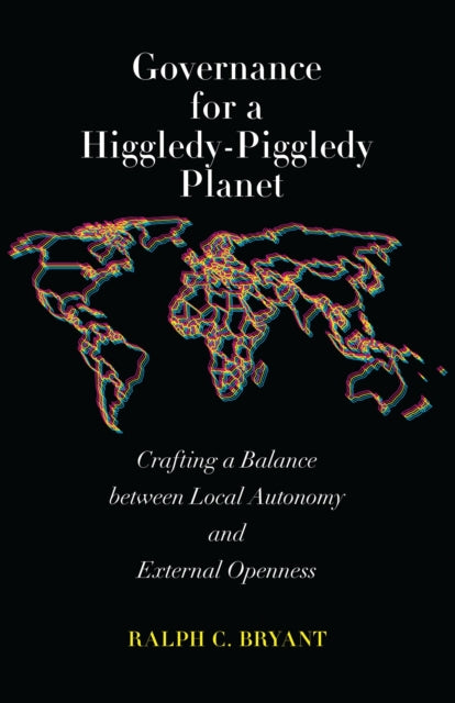 Governance for a Higgledy-Piggledy Planet