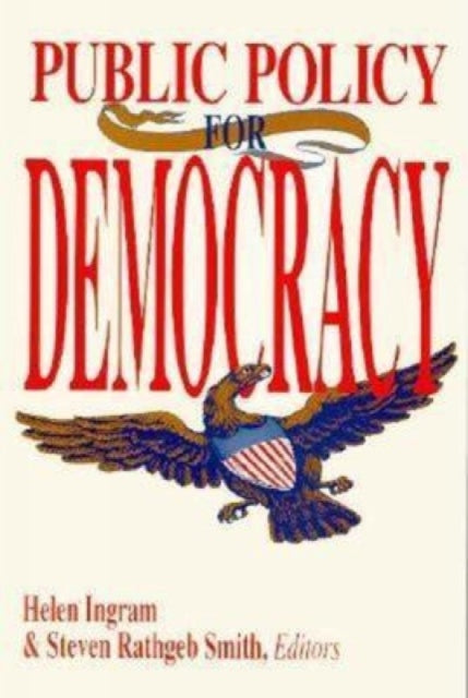 Book cover of: Public Policy for Democracy