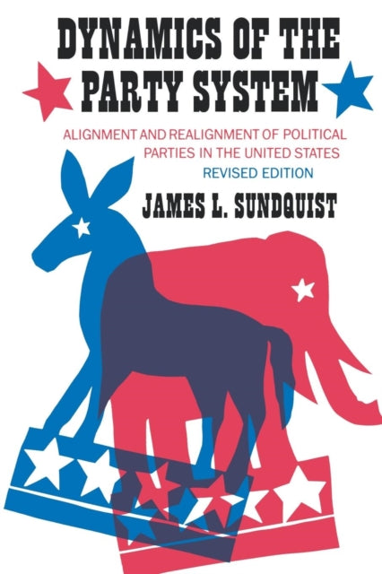 Book cover of: Dynamics of the Party System