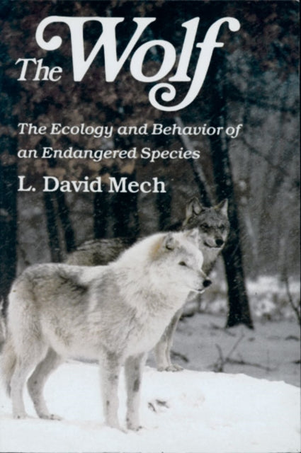 Book cover of: Wolf. By: Mech, L. David.